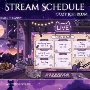 Szablon Canva harmonogramu transmisji Lofi Cozy Room, animowany harmonogram Twitch Cat, tygodniowy harmonogram Starry Night, słodka grafika harmonogramu VTuber
