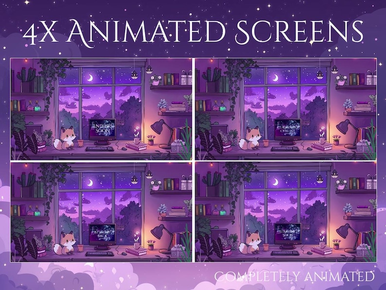 May include: Four animated screens featuring a cozy desk scene with a fox, computer, and plants. The background shows a purple night sky with a moon. Text at the top reads "4X ANIMATED SCREENS" and at the bottom "COMPLETELY ANIMATED".