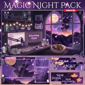 May include: An animated Magic Night Pack graphic with a purple and blue color scheme. The image features a cozy room with a computer setup, a window overlooking a starry night, and various animated overlays for streaming. The text "Starting Soon" is displayed on the monitor.