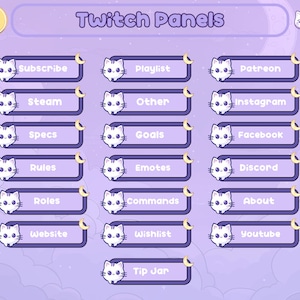 May include: Purple Twitch panels with a cat illustration on each panel. The panels are labeled with text such as "Subscribe", "Playlist", "Patreon", "Steam", "Other", "Instagram", "Specs", "Goals", "Facebook", "Rules", "Emotes", "Discord", "Roles", "Commands", "About", "Website", "Wishlist", "Youtube", and "Tip Jar".
