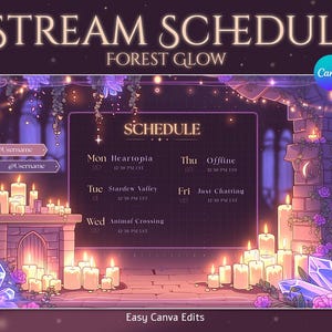 以下が含まれることがあります： 紫とピンクの配色で「STREAM SCHEDULE FOREST GLOW」というテキストが入ったデジタルグラフィック。デザインには、スケジュールグリッド、キャンドル、クリスタル、Canvaのロゴが含まれています。スケジュールには、曜日とストリームのトピックがリストされています。
