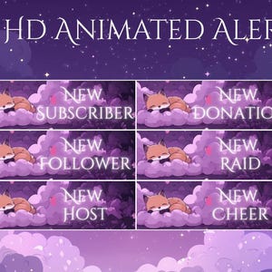 May include: Animated alerts for streaming, featuring a sleeping fox on a cloud. Each alert has a different message: New Subscriber, New Follower, New Donation, New Raid, New Host, and New Cheer. The background is a purple night sky.