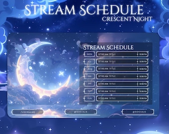 Crescent Night Stream Schedule Canva Template | Editable Twitch Schedule | Moon Star Overlay Panel | Cozy Aesthetic Streaming Planner