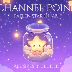 Op de afbeelding: Illustratie van een pot met een lachende gele ster op een bed van wolken, met de tekst "CHANNEL POINT" en "FALLEN STAR IN JAR". De achtergrond is een sterrenhemel in paars, met de tekst "ALL SIZES INCLUDED".