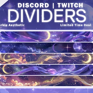 May include: A set of 14 digital dividers featuring a sparkle aesthetic with a night sky, stars, and crescent moons. The text "Discord | Twitch Dividers" and "Limited Time Deal" is displayed on the image.