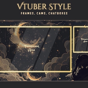 May include: Digital overlay design for VTuber content. Features a dark background with gold accents, including frames, moons, and clouds. The text "VTUBER STYLE" and "FRAMES, CAMS, CHATBOXES" are displayed at the top. Includes transparent areas for video.