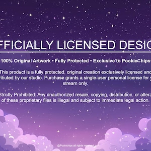 May include: A digital graphic with a starry purple background and white text that reads "OFFICIALLY LICENSED DESIGN." Additional text states the artwork is original, fully protected, and exclusive to PookieChips.