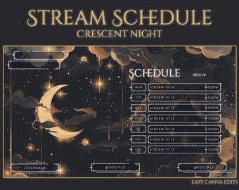 Crescent Night Stream Schedule Canva Template | Editable Twitch Schedule | Moon Star Overlay Panel | Cozy Aesthetic Streaming Planner