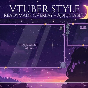 May include: A digital overlay for VTuber streaming, featuring a starry night sky design with a crescent moon and decorative elements. The overlay includes a transparent area for the stream and a chat box, with the text "VTUBER STYLE" and "READYMADE OVERLAY + ADJUSTABLE".