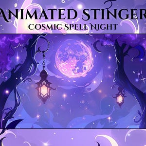 May include: An animated digital art piece titled "Animated Stinger Cosmic Spell Night." The artwork features a large, glowing moon in a purple night sky, with stylized trees and hanging lanterns. The color palette is dominated by shades of purple and blue.