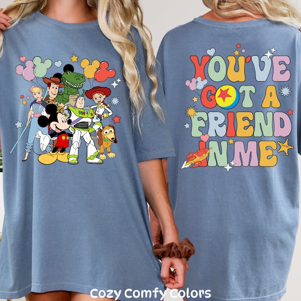 Comfort Colors® You've Got A Friend In Me Shirt, Toy Story T-shirt, Unisex Crewneck Adult Tee, Child, Youth, Toddler