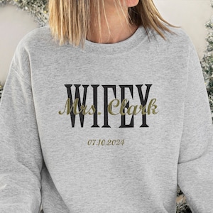Personalized Embroidered Wifey Sweatshirt,Embroidered Wifey Sweatshirt,Wifey Shirt,Wedding Gift,Gift For Wife,Wifey Embroidered Sweatshirt