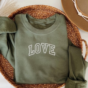 Personalized LOVE Embroidered Sweatshirt, Love Embroidery Sweatshirt, Positive Sweatshirt, Sweet Valentine's Day Gift for Your Loved One