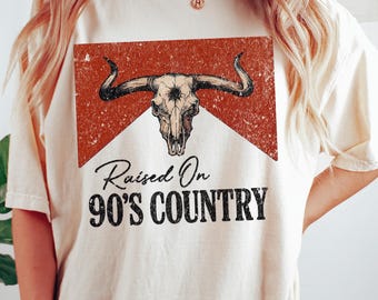 Raised On 90’s Country Shirt, Western Cow Skull Tee, Retro Country Music T-Shirt, Rodeo Graphic Tee, Southern Girl Outfit Rustic Cowgirl Top