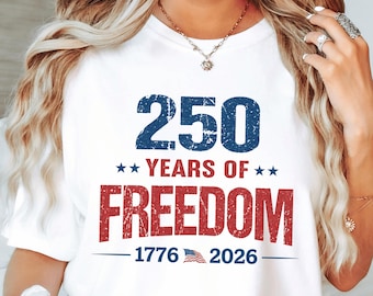America 250th Anniversary Sweatshirt and Shirt,Retro Usa 250 Shirt, Independence Day Shirt, Celebrate 250th Anniversary Shirt,Patriotic Gift