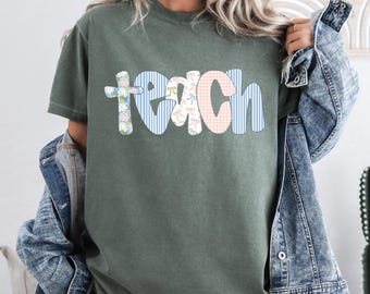 Teach Patchwork T-Shirt, Teacher Shirt for Women, Cute School Shirt, Back to School Tee, Comfort Colors Teacher Gift, Fun Casual Teacher Top