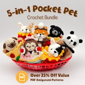 May include: A collection of seven small crocheted animal figures, including a panda, pug, and other creatures, nestled in a red plastic basket. The text reads 5-in-1 Pocket Pet Crochet Bundle and Over 25% Off Value PDF Amigurumi Patterns.