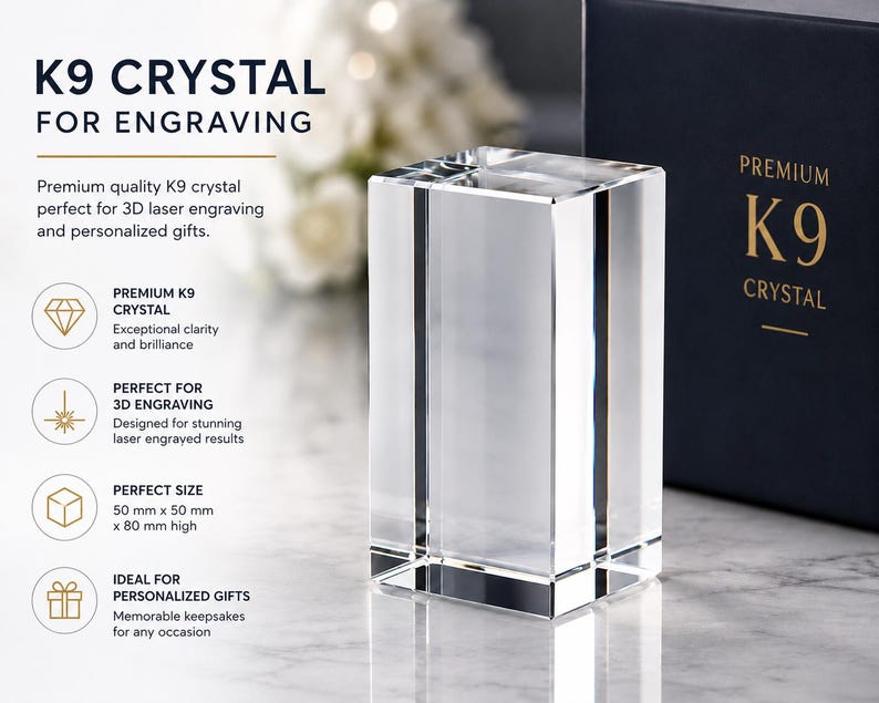May include: A clear rectangular K9 crystal block for 3D laser engraving. The text on the image reads K9 CRYSTAL FOR ENGRAVING, PREMIUM K9 CRYSTAL, and 50 mm x 50 mm x 80 mm high. The crystal is transparent with sharp edges and a smooth surface.