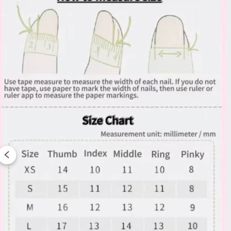 May include: A pink-toned image with instructions on how to measure nail sizes. The image includes illustrations of fingers with measurements, a size chart, and text that reads "Size Chart" and "Measurement unit: millimeter / mm".