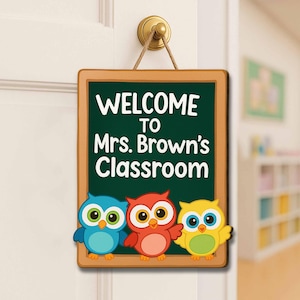Personalized Owl Teacher Classroom Sign: Wooden Door Hanger