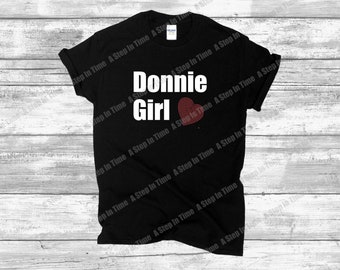 Donnie Girl - Concert - Cruise - Mixtape - NKOTB Inspired T-Shirt