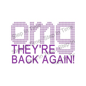 SALE - OMG They&#39;re Back Again - Backstreet Boys -  Digital Cut File for Silhouette or Cricut