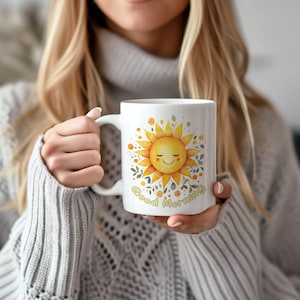 Good Morning Mug, Sunshine Mug, Cute Coffee Mug, Gift For Her, For Him, Birthday Gift For Friend, Cottagecore Coffee Mug, Sunny Mug, Morning