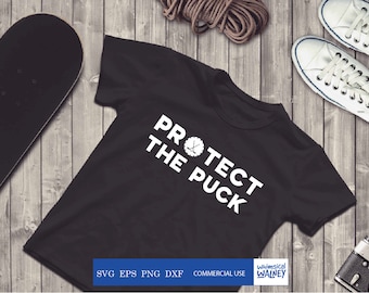 Protect the puck svg, hockey svg, hockey player cut file, hockey puck, funny hockey t-shirt, hockey fan gift, hockey mom