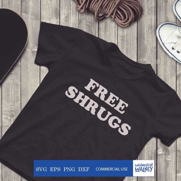 Free shrugs svg, sassy tshirt design, sassy svg, humorous tshirt, preteen tshirt, teenager gift, Silhouette cut file, Cricut, sarcastic