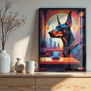 Doberman Pinscher at the coffee shop dog art poster - Masculine Wall Art
