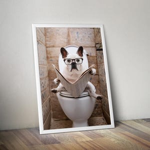 Funny French Bulldog Toilet Poster: Humorous Bathroom Wall Art (Digital Download