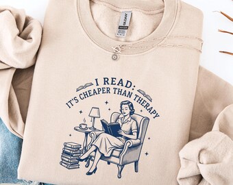I Read It's Cheaper Than Therapy Sweatshirt, mother's day Sweatshirt, 1950s sarcasm, retro Sweatshirt, vintage housewife humor