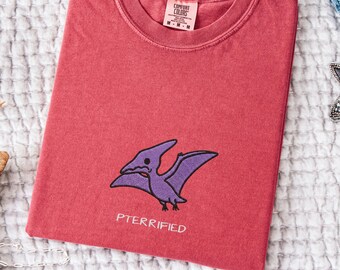 Embroidered Pterrified Tee, Comfort Colors 1717, Funny Dinosaur T-shirt, Silly Dino Gift, Jurassic Park, Terrified