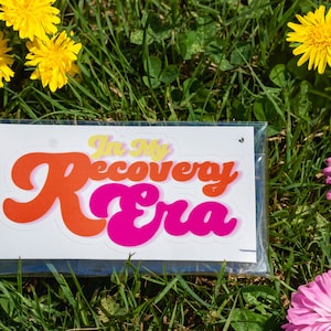 mental health sticker affirmation sticker recovery sticker celebrate sticker sobriety gift healing gift awareness