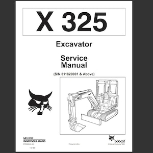 Bobcat X325 Excavator Workshop Service Manual PDF digital download