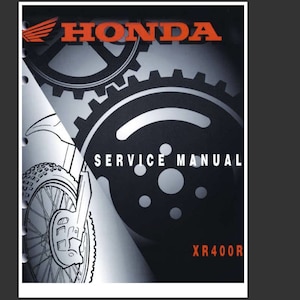 1998-2006 Honda XR 400R Factory Service Shop Repair Manual pdf Download