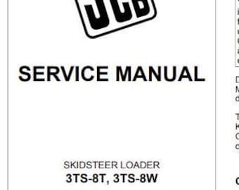 JCB 3TS-8T, 3TS-8W SERVICE Manual for Skid Steer Loader Download PDF