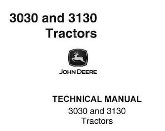 John Deere 3030 & 3130 Tractor Technical Service Repair Manual TM4277 Pdf Download