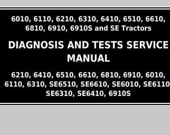 TM4552 John Deere 6010 6110 6210 6310 6410 6510 6610 6810 69101 6910S SE Diagnosis Tests Service Manual Pdf Download