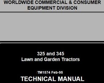 Repair - 325 and 345 John Deere Lawn and Garden Tractor Technical Manual TM1574 Pdf Download