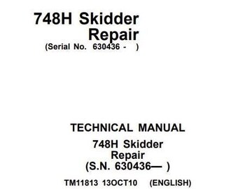 748H Skidder Repair Technical Service Manual TM11813 PDF
