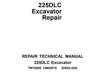 225DLC Repair Excavator John Deere Technical Manual Pdf Download