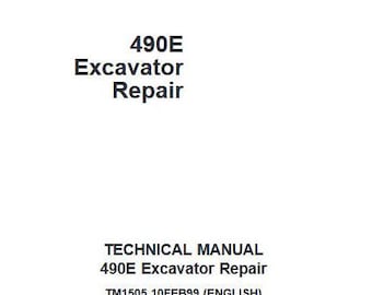 John Deere 490E Excavator Repair Technical Manual TM1505 PDF Download