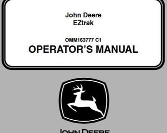 Owners - Z225, Z245, Z425, Z445, Z465, Z645, Z655 EZtrak Operators Manual OMM163777 John Deere Operations Users instructions PDF Download