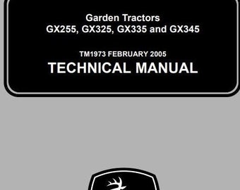 TM1973 - GX255 GX325 GX335 GX345 Garden Tractor Repair Service Technical Manual PDF Download