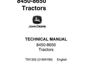 John Deere 8450 8650 Tractor Technical Repair Service Manual TM1355 PDF Download