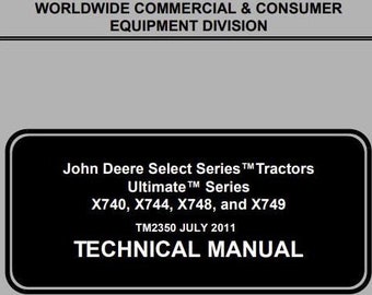 X740 X744 X748 X749 Tractors Repair Technical Service Technical Manual TM2350 PDF Download