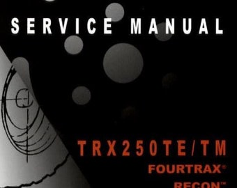 1997-2004 Honda TRX250TE TM Fourtrax Recon Service Shop Repair Manual pdf Download