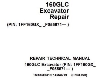 160GLC Repair Excavator John Deere Technical Manual Pdf Download