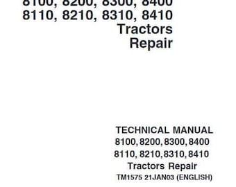 Repair for John Deere 8100 8200 8300 8400 8110 8210 8310 8410 Tractor Technical Service Manual PDF download